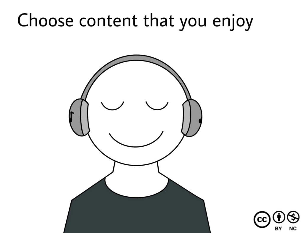 Comic-style illustration of a smiling character wearing headphones with the title "choose content that you enjoy".